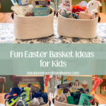 Easter basket ideas for kids